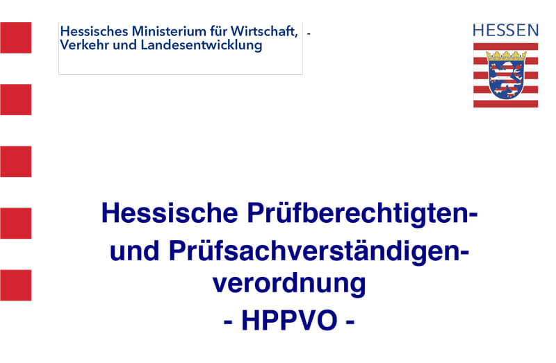 Hessische Prüfberechtigten und Prüfsachverständigenverordnung